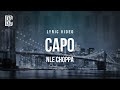 NLE Choppa - Capo | Lyrics