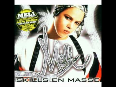 Meli - Skills En Masse (feat. Marcy & Shurik'N)