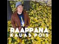 Raappana-Kauas pois lyrics 