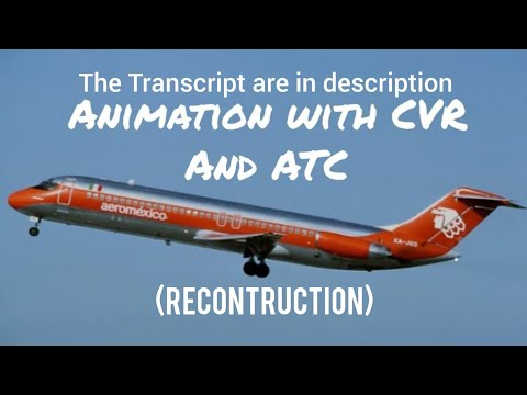 Aeroméxico Flight 498 Crash || Animation with CVR & ATC Recording. (Subtitles/CC On)