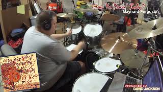 Drum Cover - How Ya Doin' Baby - Maynard Ferguson - Dedicated to David Jackson