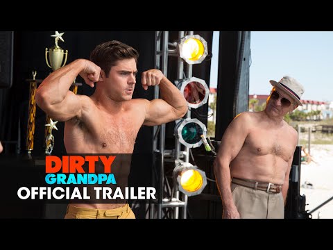 Dirty Grandpa (Trailer 'Get Dirty')