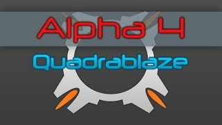 Quadrablaze - Alpha 4 Trailer