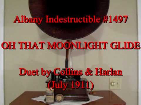 Oh That Moonlight Glide by Collins & Harlan (July 1911)