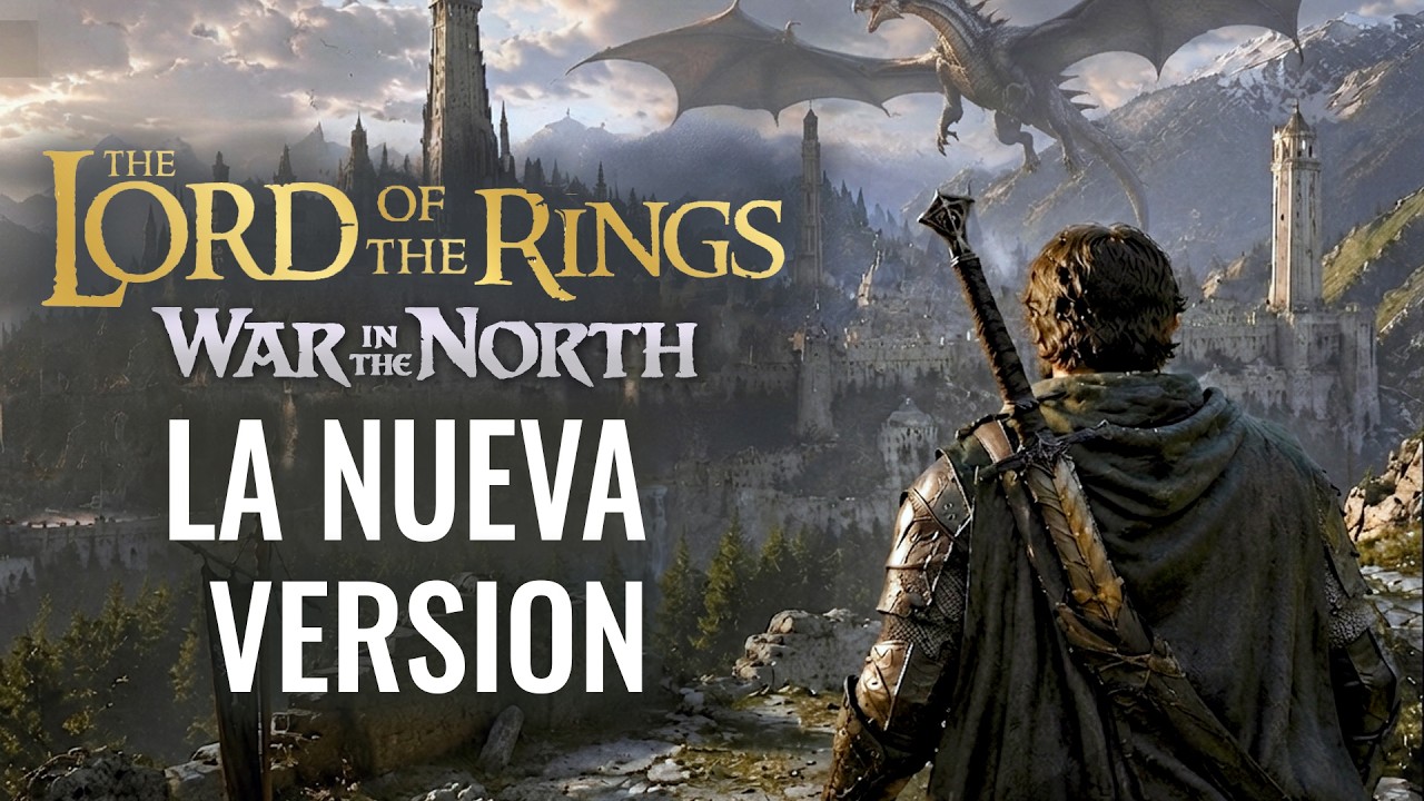 NUEVO JUEGO SEÑOR DE LOS ANILLOS: WAR IN THE NORTH (LEGACY)