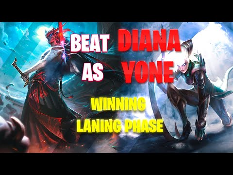 Yone VS Diana | How to beat Diana as Yone | Tips And Counters for Laning Phase
