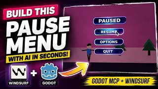 Godot MCP + WindSurf Tutorial — AI Creates Pause Menu in Seconds