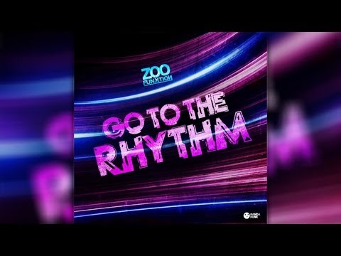 ZooFunktion - Go To The Rhythm