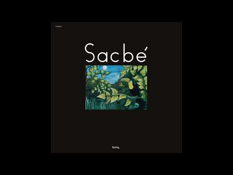Sacbé - Sacbé 1977