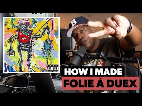 How I Made Folie  à Deux for Mach-Hommy, Westside Gunn & Keisha Plum