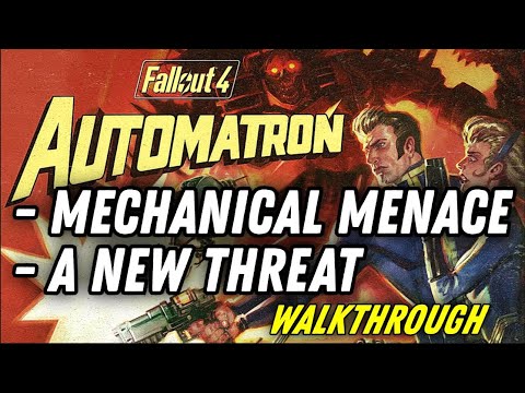 Automatron: Mechanical Menace, A New Threat (Walkthrough) | Fallout 4