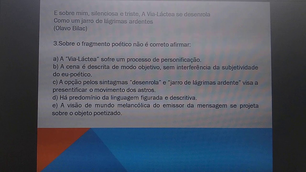 Questões sobre Parnasianismo e Simbolismo
