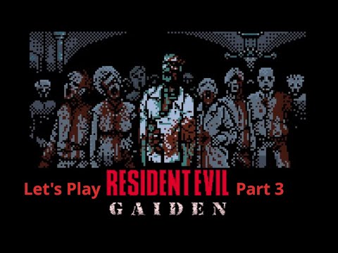 edward18 Plays Resident Evil Gaiden Part 3 Stream