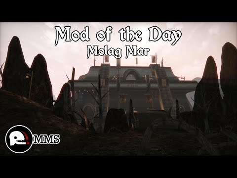 Morrowind Mod of the Day EP95 - Molag Mar Showcase