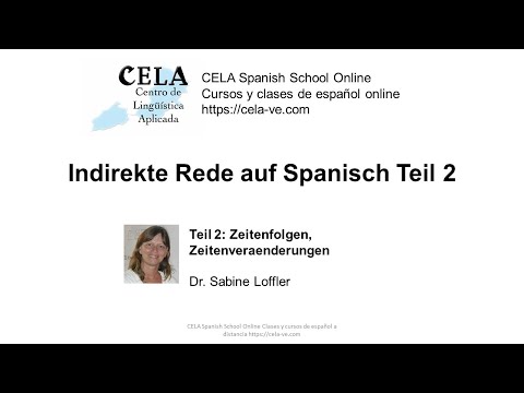 Indirekte Rede auf Spanisch Teil 2 Zeitenfolge