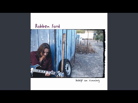 Hand In Hand With The Blues - Robben Ford
