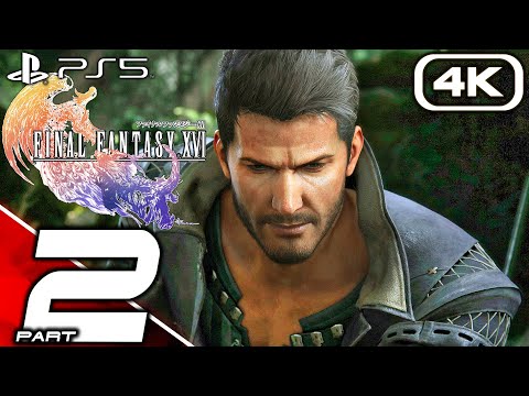 FINAL FANTASY XVI Gameplay Walkthrough Part 2 (FULL GAME 4K 60FPS) No Commentary