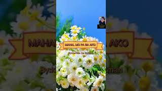 MAHAL MO PA BA AKO by:klarisse de guzman