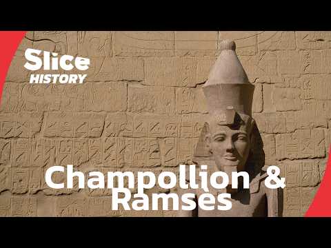 When Champollion Met Ramses II : Cracking the Egyptian Code I SLICE HISTORY | FULL DOCUMENTARY