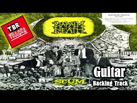 Napalm Death - Scum Backing Track