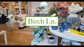 BIRCH LANE. !!  SHOPPING !!!  BEAUTIFUL HOME DECOR !!!