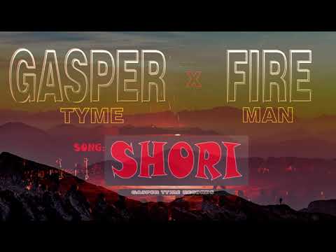 Gasper tyme ft fireman - shori