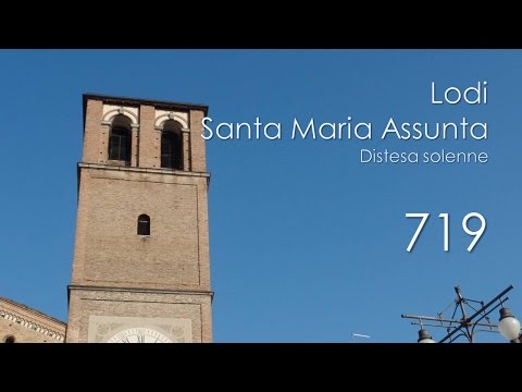 Le campane di Lodi - Cattedrale di S. Maria Assunta - Distesa solenne