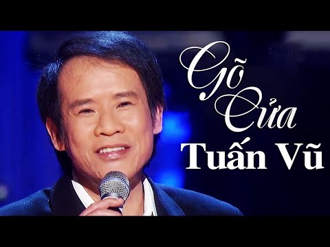 Gõ Cửa - Tuấn Vũ | Nhạc Xưa Bất Hủ