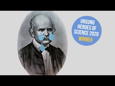 Ignaz Semmelweis: Unsung Heroes of Science 2020