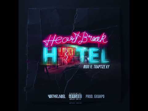 Heartbreak Hotel ft. Traptize Ky (Prod. Gxuapo)