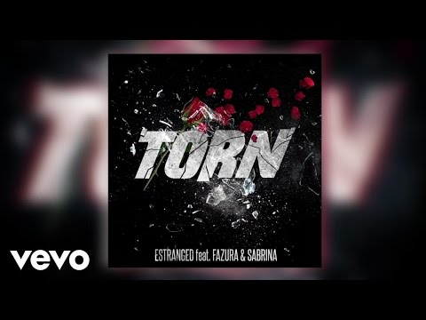 Estranged - Torn (Audio) ft. Fazura, Sabrina