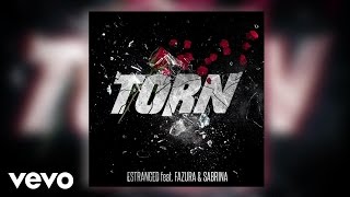 Download lagu Estranged - Torn ft. Fazura, Sabrina mp3