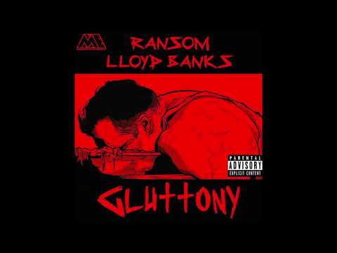 RANSOM - GLUTTONY FT LLOYD BANKS PROD BY V DON & NLCK
