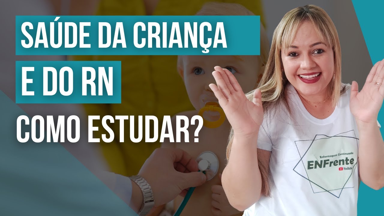 SAÚDE DA CRIANÇA E DO RN: Como estudar para as provas? | Profª Juliana Mello