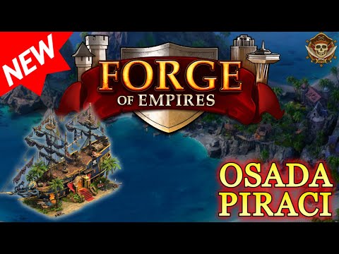 Forge of Empires - NOWA OSADA - PIRACI - serwer beta