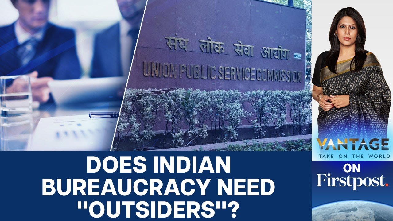 Indian Government Pushes Lateral Entry into Bureaucracy | Vantage with Palki Sharma