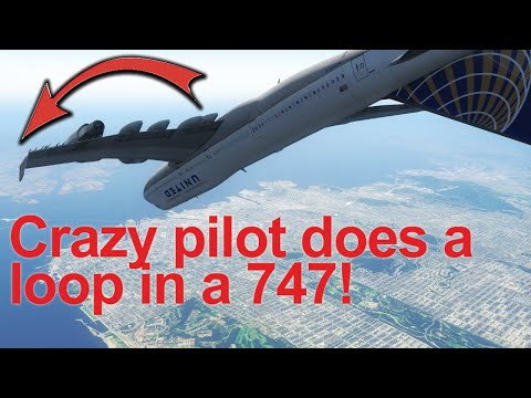 747 Loop | Crazy Jet Pilot Skills | X-Plane 11