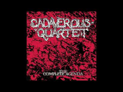 Cadaverous Quartet (USA) - The Complete Agenda (Full Compilation 2022)