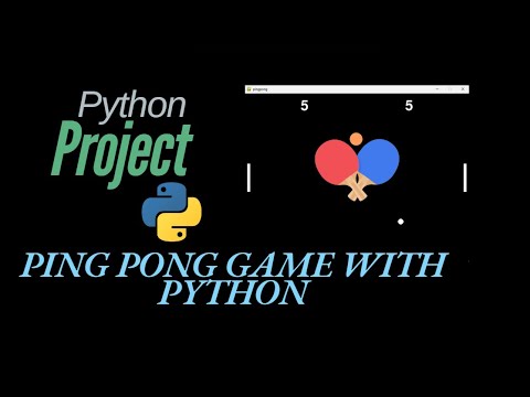 Python Project 4 Create A Ping Pong Game With Python