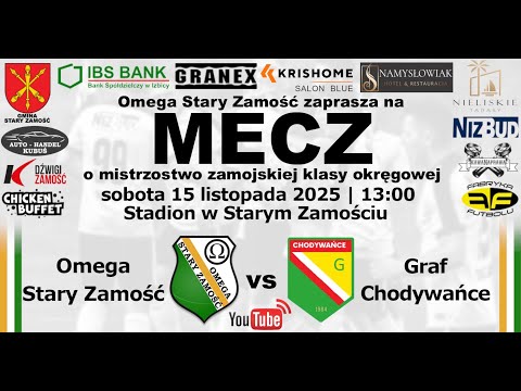 Omega Stary Zamość - Graf Chodywańce 15.11.2025