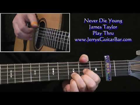 Never Die Young - James Taylor