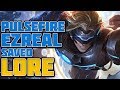 How Pulsefire Ezreal Saved League of Legends Lore
