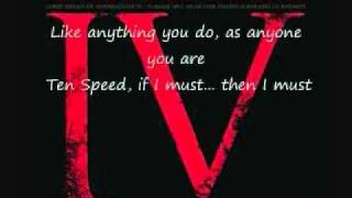 Coheed and Cambria: Ten Speed (Of God&#39;s Blood &amp; Burial) lyrics