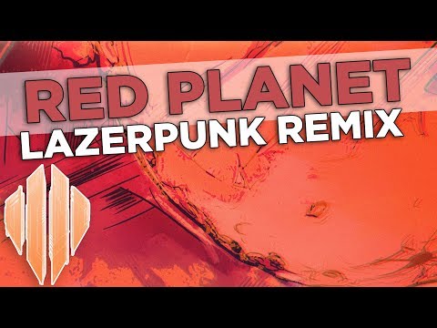 Video thumbnail for Red Planet [Lazerpunk Remix]