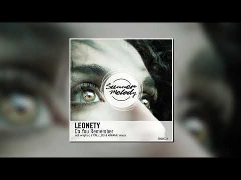 Leonety - Do You Remember (8 P.M Remix) [Summer Melody]