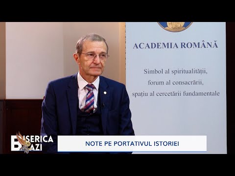 Biserica Azi. Note pe portativul istoriei (04 10 2022)