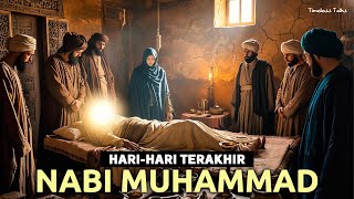 Download lagu Hari-Hari Terakhir Rasulullah: Detik-Detik Paling Mengharukan Dalam Sejarah Islam mp3