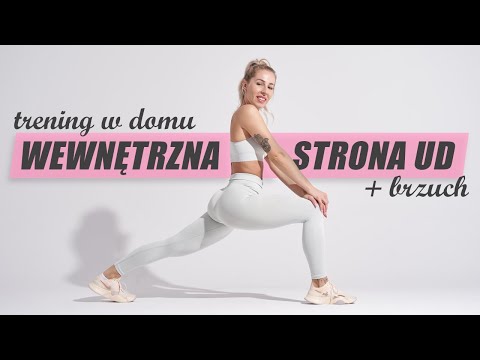 TRENING W DOMU BEZ SPRZĘTU 💥 | WEWNĘTRZNA STRONA UD + BRZUCH |  Agata Zając