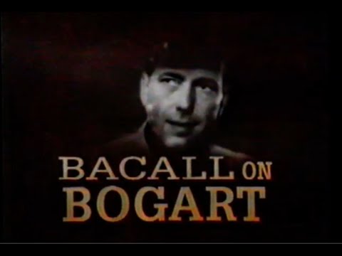 Lauren Bacall talking about Humphrey Bogart