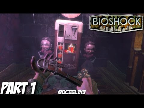 BIOSHOCK THE COLLECTION GAMEPLAY WALKTHROUGH PART 1 WELCOME TO RAPTURE - BIOSHOCK PS4 LETS PLAY